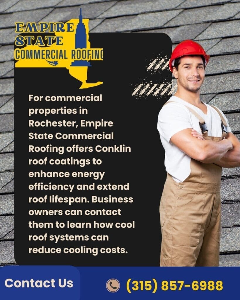 Smiling roofer in red hard hat stands beside text about Empire State Commercial Roofing's Conklin roof coatings for energy efficiency in Rochester.