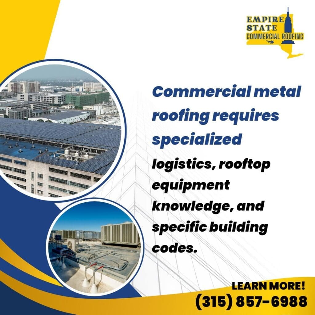 Commercial metal roofing contractor inspecting a roof